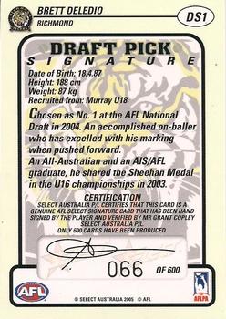 2005 Select Dynasty AFL - Draft Pick Signatures #DS1 Brett Deledio Back